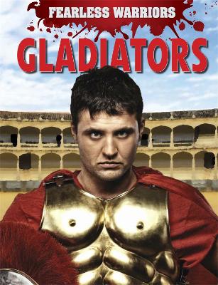 Book cover for Fearless Warriors: Gladiators