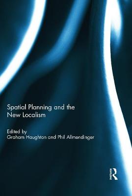 Cover of Spatial Planning and the New Localism