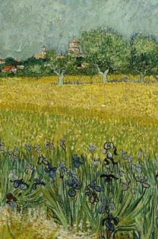 Cover of Le Champ de Ble Aux Iris, Van Gogh