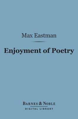 Book cover for Enjoyment of Poetry (Barnes & Noble Digital Library)