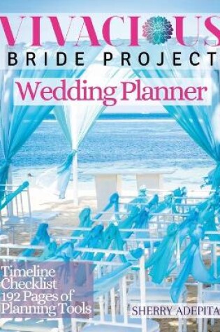 Cover of Vivacious Bride Project