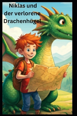 Book cover for Niklas und der verlorene Drachenhügel