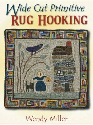 Book cover for Wide Cut Primitive Rug Hooking