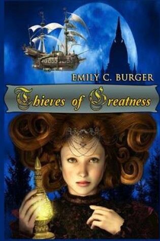 Cover of Thieves of Greatness