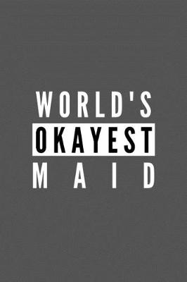 Book cover for World's Okayest Maid