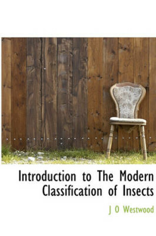Cover of Introduction to the Modern Classification of Insects