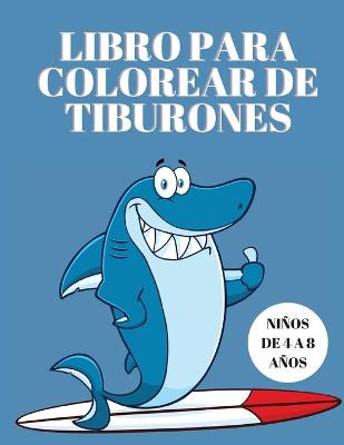 Book cover for Libro para colorear de tiburones para ninos de 4 a 8 anos
