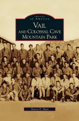 Cover of Vail and Colossal Cave Mountain Park