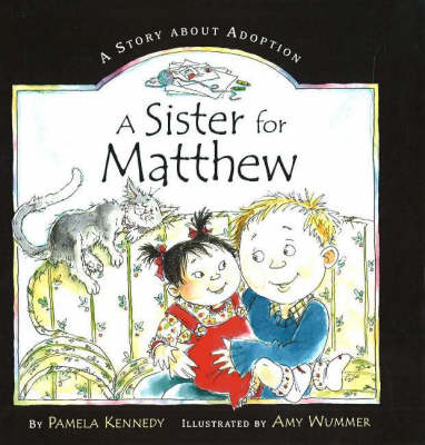 Book cover for A Sister for Matthew