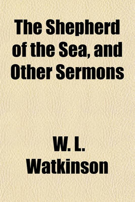 Book cover for The Shepherd of the Sea, and Other Sermons