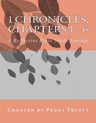 Book cover for 1 Chronicles, Chapters 1 - 6