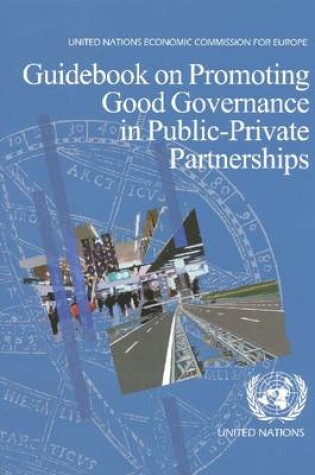 Cover of Guidebook on Promoting Good Governance in Public-Private Partnerships