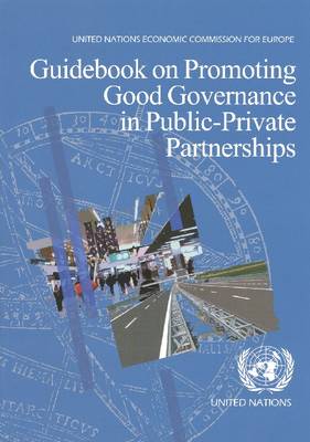 Book cover for Guidebook on Promoting Good Governance in Public-Private Partnerships