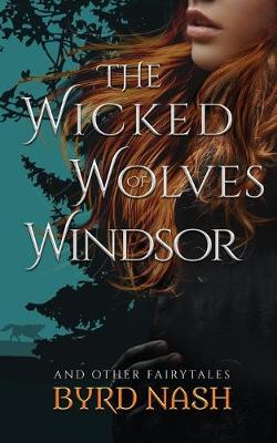 Book cover for The Wicked Wolves of Windsor