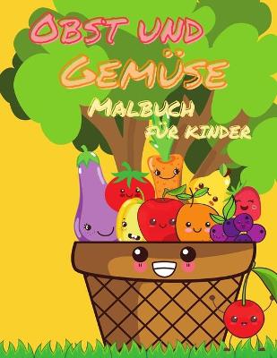 Book cover for Obst und Gemüse Malbuch für Kinder