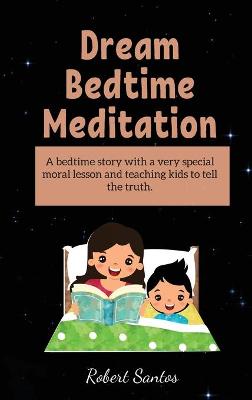 Cover of Dream Bedtime Meditation