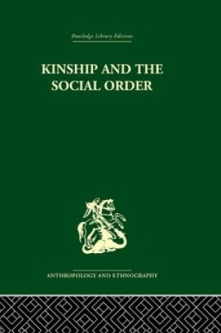 Cover of Kinship and the Social Order.