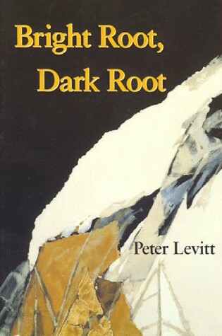 Cover of Bright Root, Dark Root