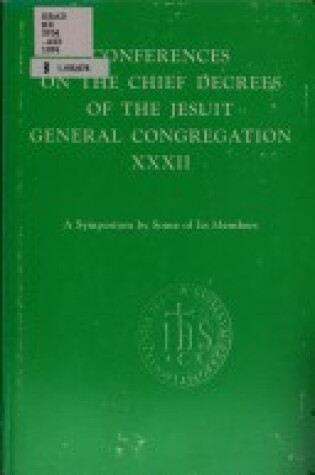 Cover of Conferences on the Chief Decrees of the Jesuit General Congregation XXXII