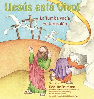 Book cover for Span-Jesus Is Alive: The Empty Tomb in Jerusalem