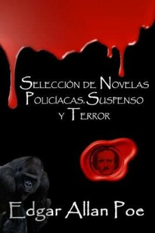 Cover of Selecci�n de Novelas Polic�acas, Suspenso y Terror