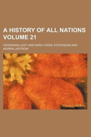 Cover of A History of All Nations Volume 21