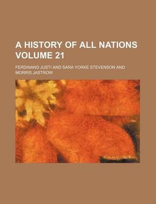 Book cover for A History of All Nations Volume 21