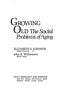 Book cover for Growing Old