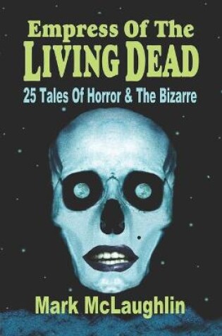 Cover of Empress Of The Living Dead
