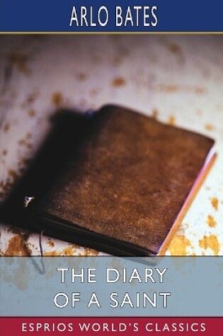 Cover of The Diary of a Saint (Esprios Classics)
