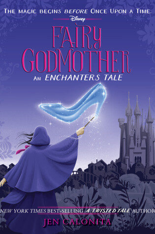 Cover of Fairy Godmother: An Enchanters Tale