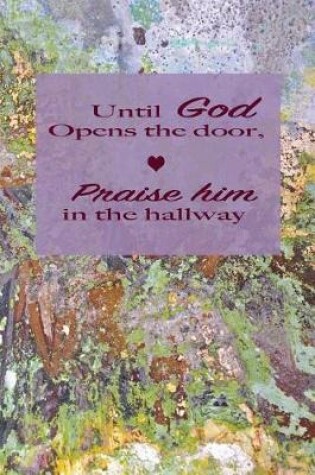 Cover of Until God Opens The Door