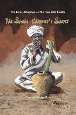 Cover of The Snake Charmer's Secret