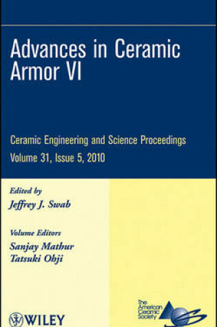 Cover of Advances in Ceramic Armor VI, Volume 31, Issue 5