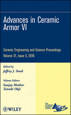 Book cover for Advances in Ceramic Armor VI, Volume 31, Issue 5
