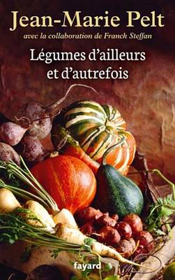 Book cover for Legumes D'Ailleurs Et D'Autrefois