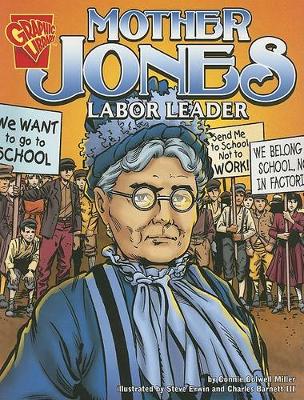 Book cover for Graphic Biographies Mother Jones Labor Leader