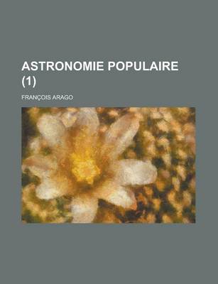 Book cover for Astronomie Populaire (1 )