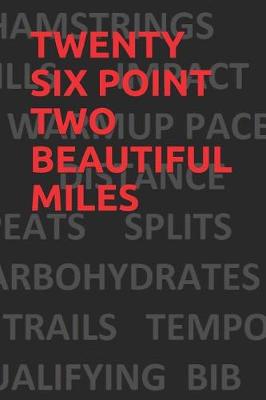 Book cover for Twenty Six Point Two Beautiful Miles