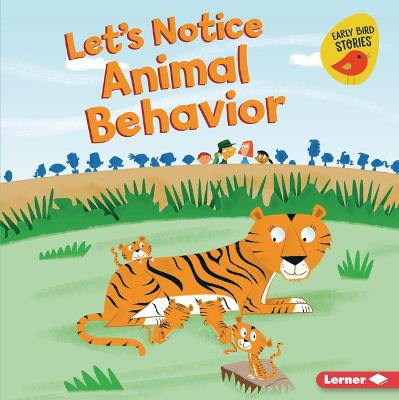 Book cover for Let's Notice Animal Behavior