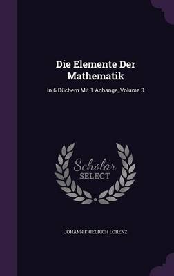 Book cover for Die Elemente Der Mathematik
