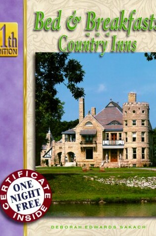 Cover of Bed and Breakfast and Country Inns