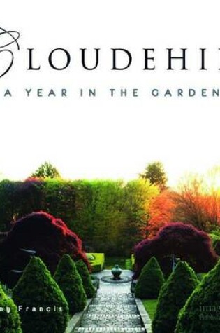 Cover of Cloudehill: A Year in the Garden