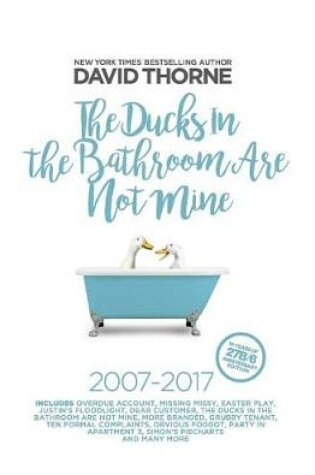 Cover of The Ducks in the Bathroom Are Not Mine