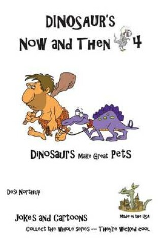 Cover of Dinosaur's Now and Then 4