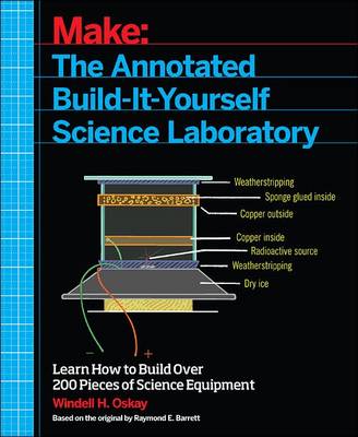 Book cover for Make – The Annotated Build–It–Yourself Science Laboratory