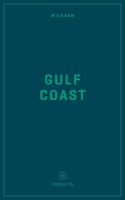 Book cover for Wildsam Field Guides: Gulf Coast