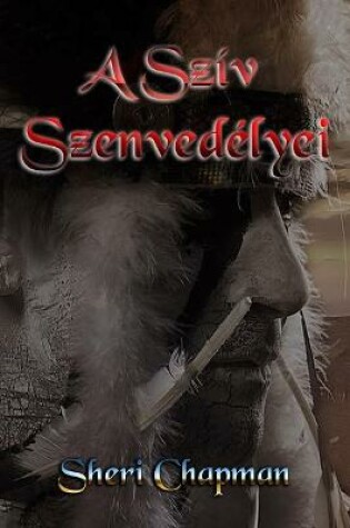 Cover of A Szív Szenvedélyei