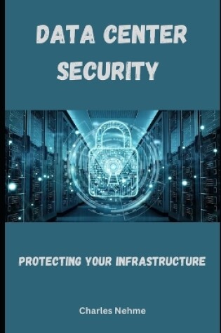 Cover of Data Center Security