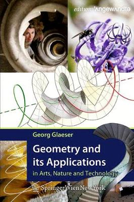Cover of Geometry and its Applications in Arts, Nature and Technology
